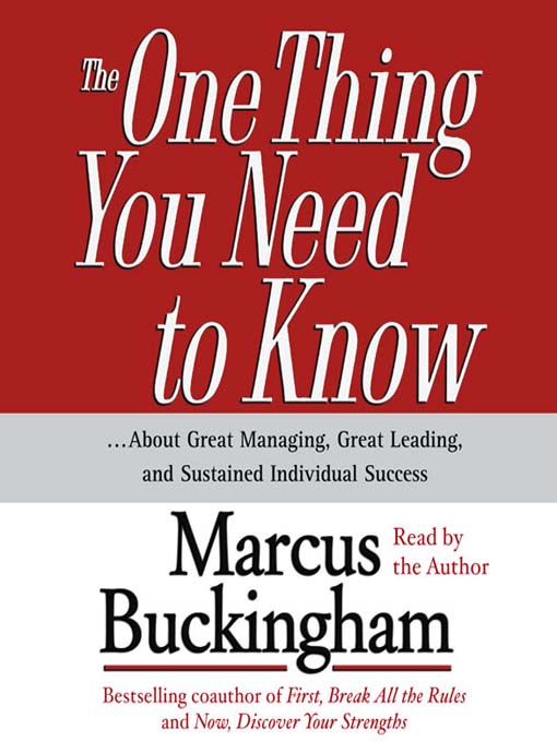 Title details for The One Thing You Need to Know by Marcus Buckingham - Available